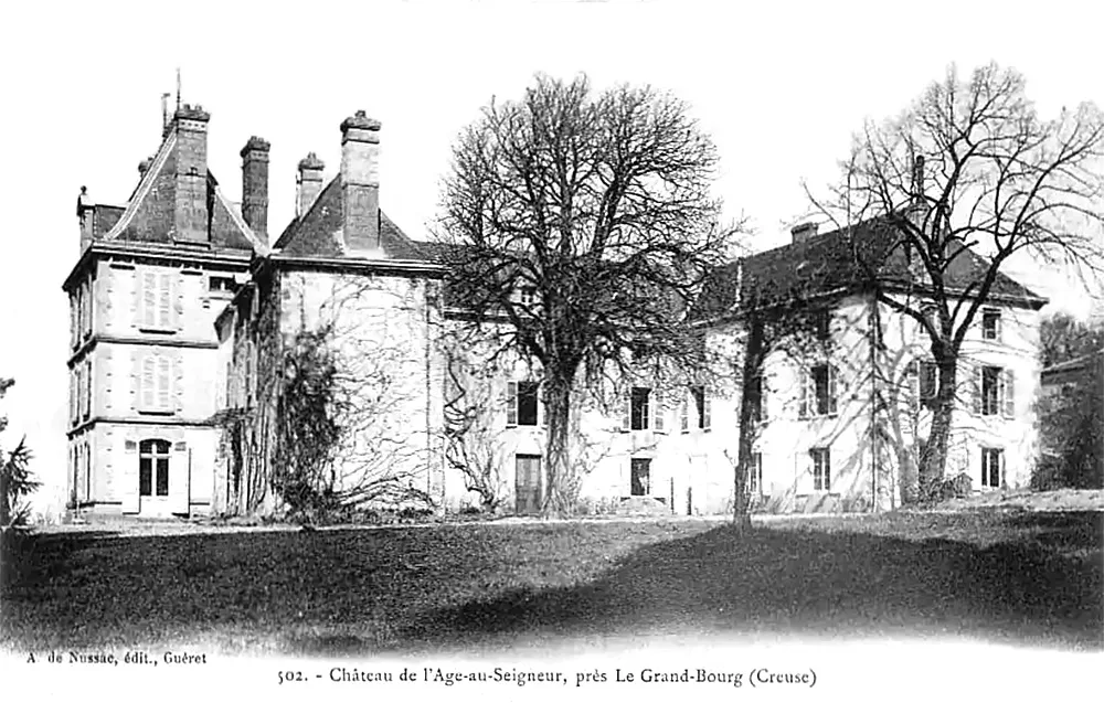 The Château de l'Âge-au-Seigneur at Le Grand-Bourg in the Creuse